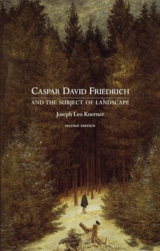 9781861894397: Caspar David Friedrich and the Subject of Landscape: Second Edition