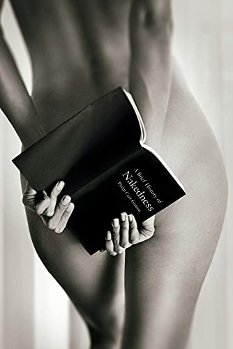 Beispielbild fr A Brief History of Nakedness zum Verkauf von WorldofBooks