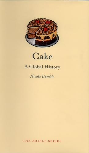 Stock image for Cake: A Global History for sale by ThriftBooks-Atlanta