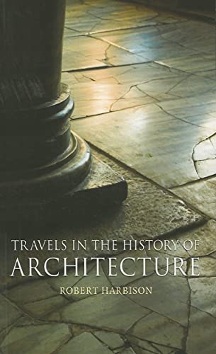 Imagen de archivo de Travels in the History of Architecture a la venta por SecondSale