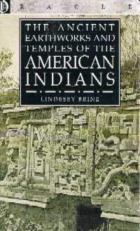 Imagen de archivo de The Ancient Earthworks and Temples of the American Indians a la venta por Wonder Book