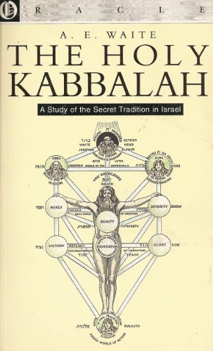 Stock image for The Holy Kabbalah: A Study Of The Secret Tradition In Israel. for sale by Half Price Books Inc.