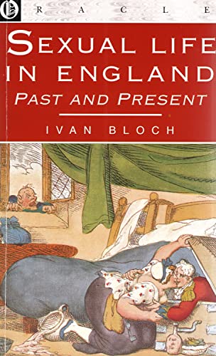 Beispielbild fr Sexual Life In England Past and Present zum Verkauf von Wonder Book