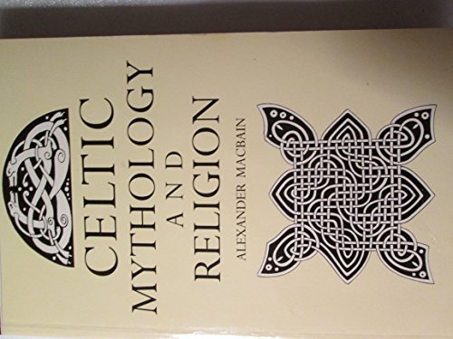 Imagen de archivo de Celtic Mythology and Religion a la venta por HPB-Diamond