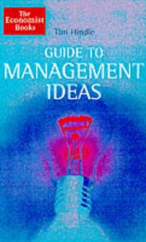 The Economist Guide to Management Ideas (9781861971548) by Tim-hindle