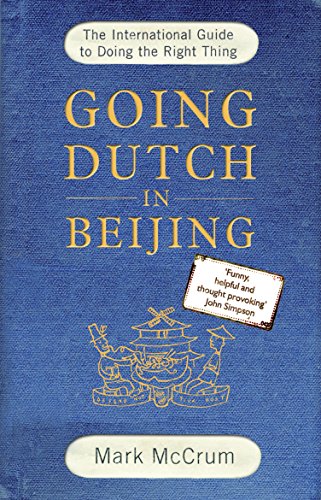 Beispielbild fr Going Dutch in Beijing zum Verkauf von Better World Books