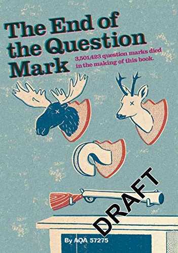 9781861971722: The End of the Question Mark