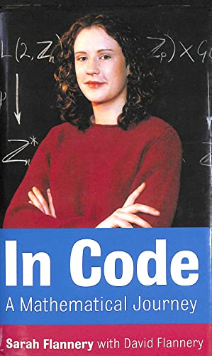 Imagen de archivo de In Code : A Mathematical Journey a la venta por Better World Books Ltd