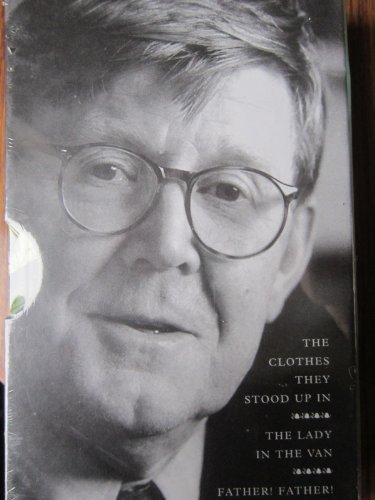 Beispielbild fr A Box Of Alan Bennett: Clothes They Stood Up in WITH The Lady in the Van AND Father! Father! Burning Bright zum Verkauf von Reuseabook