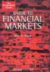 Beispielbild fr The Economist Guide To Financial Markets 6th Edition (Economist Books) zum Verkauf von WorldofBooks