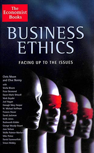 Stock image for Business Ethics: Facing Up to the Issues Moon, Chris; Bonny, Clive and Hoffman, W. Michael for sale by Aragon Books Canada