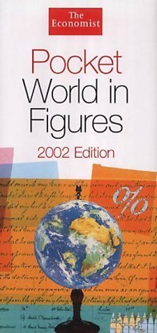 Imagen de archivo de The Economist Pocket World in Figures, 2002 Edition a la venta por Hippo Books