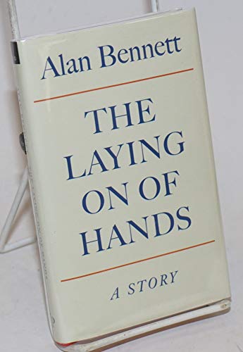 Stock image for The Laying On Of Hands for sale by WorldofBooks