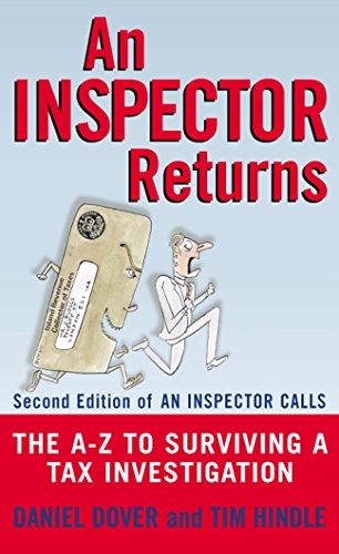 Imagen de archivo de An Inspector Returns: The A-Z to surviving a Tax Investigation a la venta por WorldofBooks