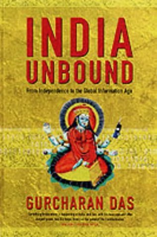 Imagen de archivo de India Unbound: From Independence to the Global Information Age a la venta por Wonder Book