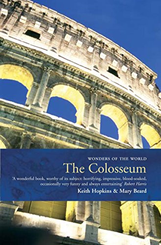 Beispielbild fr The Colosseum (Wonders of the World) zum Verkauf von Dunaway Books