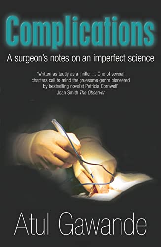 Imagen de archivo de Complications : A Surgeon's Notes on an Imperfect Science a la venta por SecondSale