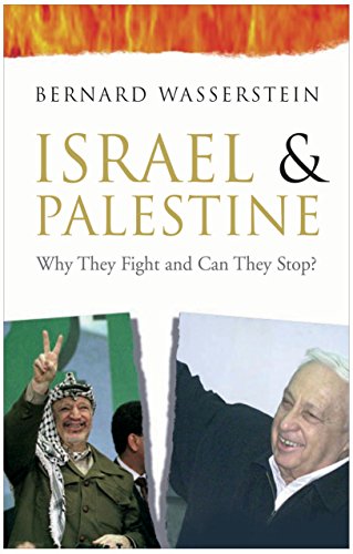 Imagen de archivo de Israel and Palestine: Why They Fight and Can They Stop? a la venta por WorldofBooks