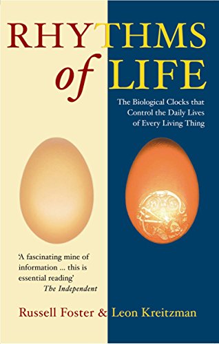 Beispielbild fr The Rhythms Of Life: The Biological Clocks That Control the Daily Lives of Every Living Thing zum Verkauf von Goodwill Books