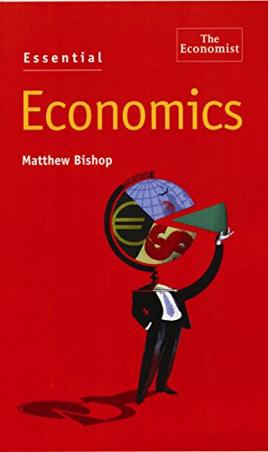 Imagen de archivo de Essential Economics (Economist Essentials) a la venta por SecondSale