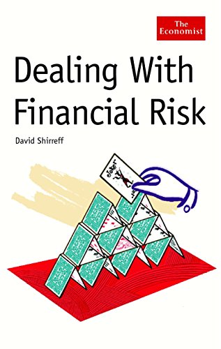 

Dealing With Financial Risk : A Guide to Financial Risk Management