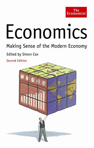 9781861976062: Economics (2nd edition): Making sense of the Modern Economy (The Economist)
