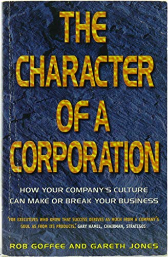 Imagen de archivo de Character of a Corporation a la venta por ThriftBooks-Atlanta