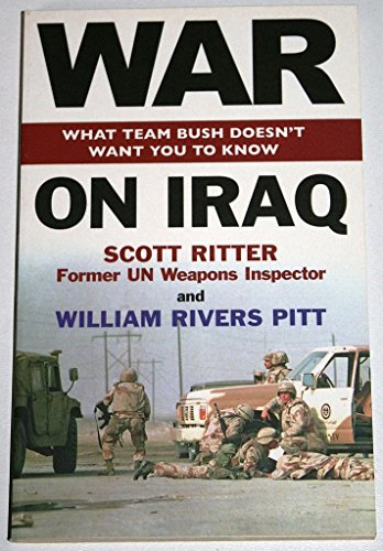 Beispielbild fr War On Iraq: What Team Bush Doesn't Want You To Know zum Verkauf von WorldofBooks