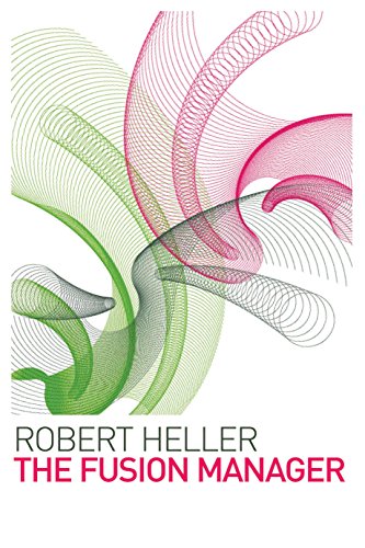 The Fusion Manager (9781861976468) by Heller, Robert