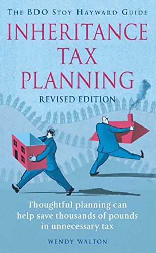 Stock image for Inheritance Tax Planning: The BDO Stoy Hayward Guide for sale by WorldofBooks