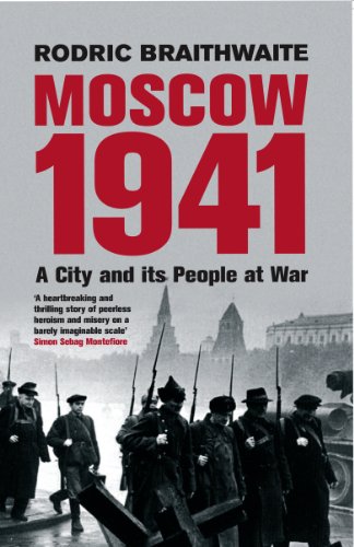 Beispielbild fr Moscow 1941: A City & Its People at War: A City and Its People at War zum Verkauf von AwesomeBooks