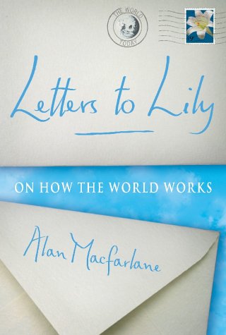 Stock image for Letters To Lily: On how the world works for sale by WorldofBooks