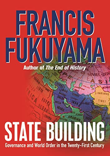 9781861977816: State Building: Governance and World Order in the 21st Century