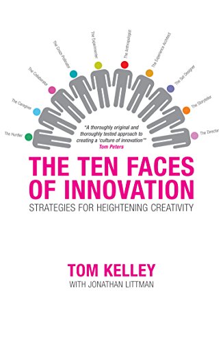 Stock image for The Ten Faces of Innovation: Strategies for Heightening Creativity for sale by WorldofBooks