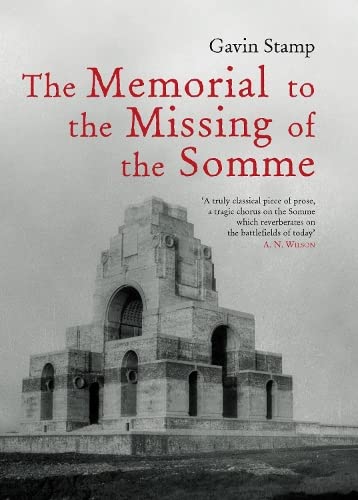 Beispielbild fr The Memorial to the Missing of the Somme zum Verkauf von Midtown Scholar Bookstore
