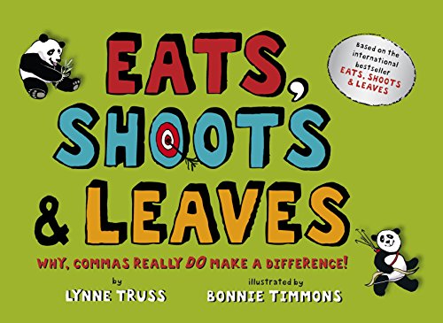 9781861978165: Eats, Shoots & Leaves: Why, Commas Really Do Make a Difference! by LYNNE TRUSS (2006-05-04)