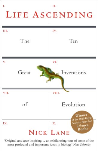 Beispielbild fr Life Ascending: The Ten Great Inventions of Evolution zum Verkauf von Reuseabook