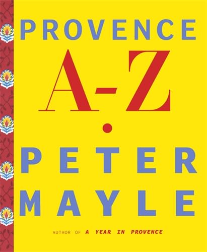 Beispielbild fr Provence A-Z zum Verkauf von WorldofBooks