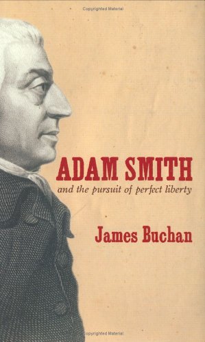 Beispielbild fr Adam Smith and the Pursuit of Perfect Liberty zum Verkauf von Better World Books