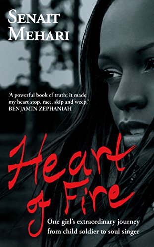 Beispielbild fr Heart of Fire: Missing - From Child Soldier to Soul Singer zum Verkauf von WorldofBooks