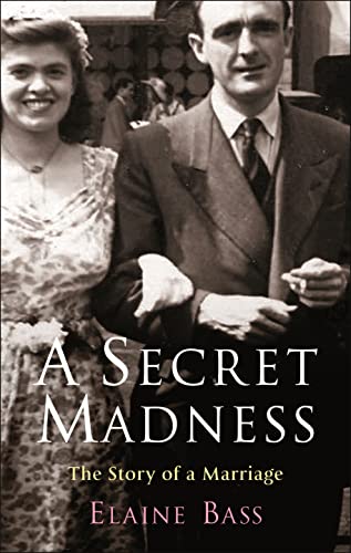 Beispielbild fr A Secret Madness: The Story of a Marriage zum Verkauf von WorldofBooks