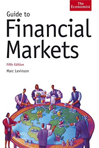 Stock image for The Economist Guide To Financial Markets 6th Edition for sale by WorldofBooks