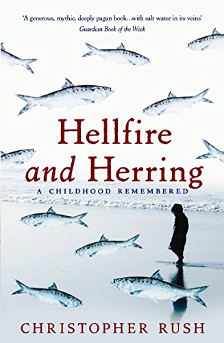 Beispielbild fr Hellfire and Herring : A Childhood Remembered zum Verkauf von Better World Books