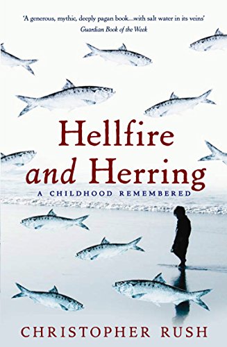 Stock image for Hellfire and Herring : A Childhood Remembered for sale by Better World Books
