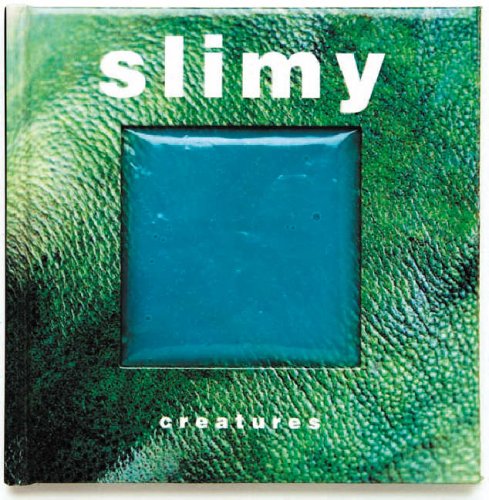 Beispielbild fr Slimy Creatures (Animal Touch) zum Verkauf von AwesomeBooks