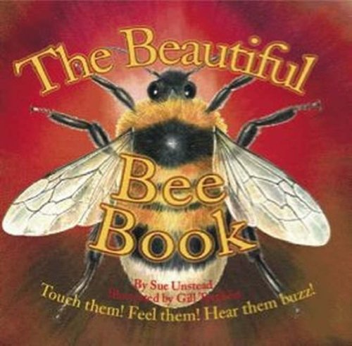 Stock image for The Beautiful Bee Book (Beautiful Bugs) for sale by WorldofBooks