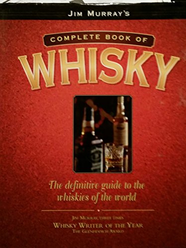 9781862000162: Jim Murray's complete book of whisky: the definitive guide to the whiskies of the world