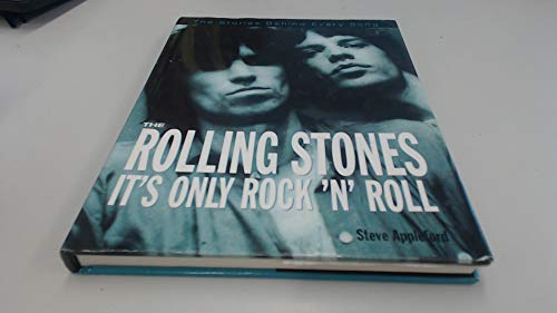 Stock image for The Rolling Stones Its Only Rock 'n' Roll. The stories behind every song. for sale by WorldofBooks