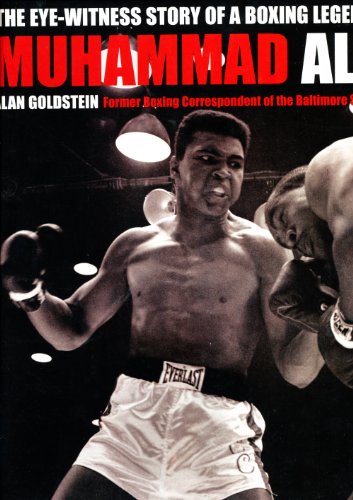 Stock image for The Eye Witness Of A Boxing Legend Mohammad Ali for sale by Reuseabook