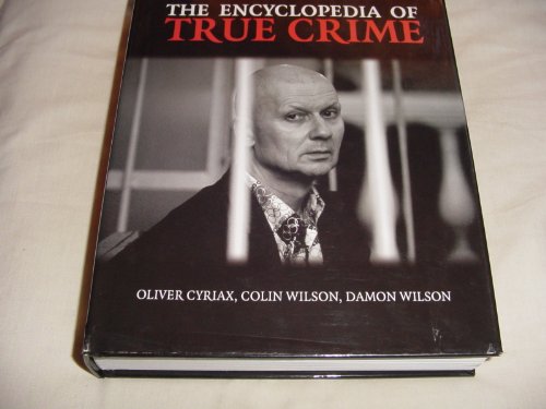 Imagen de archivo de The Encyclopedia of True Crime a la venta por AwesomeBooks